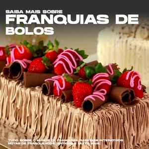 Franquias de Bolo